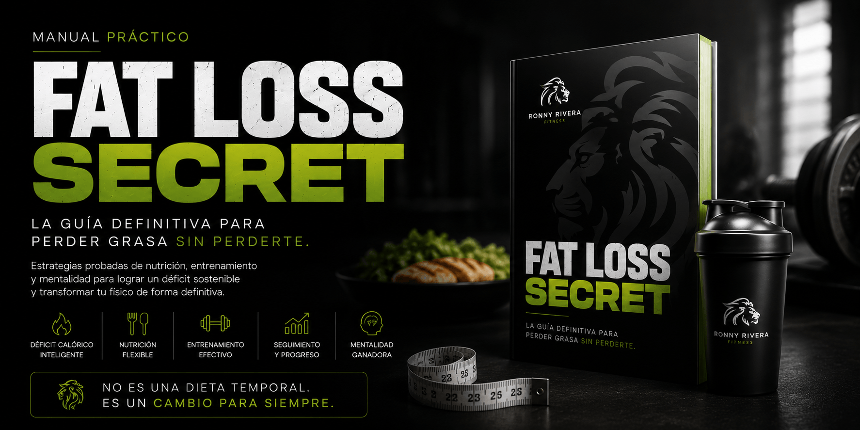Guía para perder grasa Fat Loss Secret de Ronny Rivera